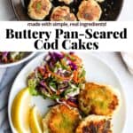 Pinterest image for pan-seared cod cakes.