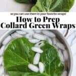 Pinterest image for how to prep collard green wraps.