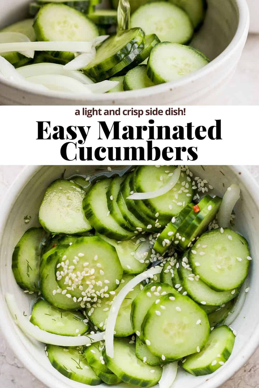 The Pinterest image with the top image showing the sliced cucumbers and onion in a bowl, the recipe title in the middle, and the marinated cucumbers as the bottom image.