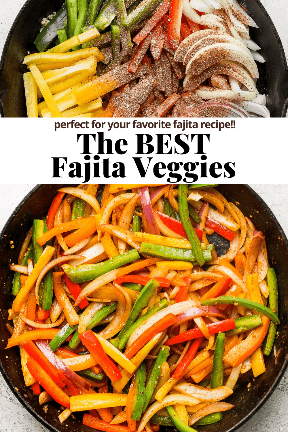 Pinterest image for fajita veggies.