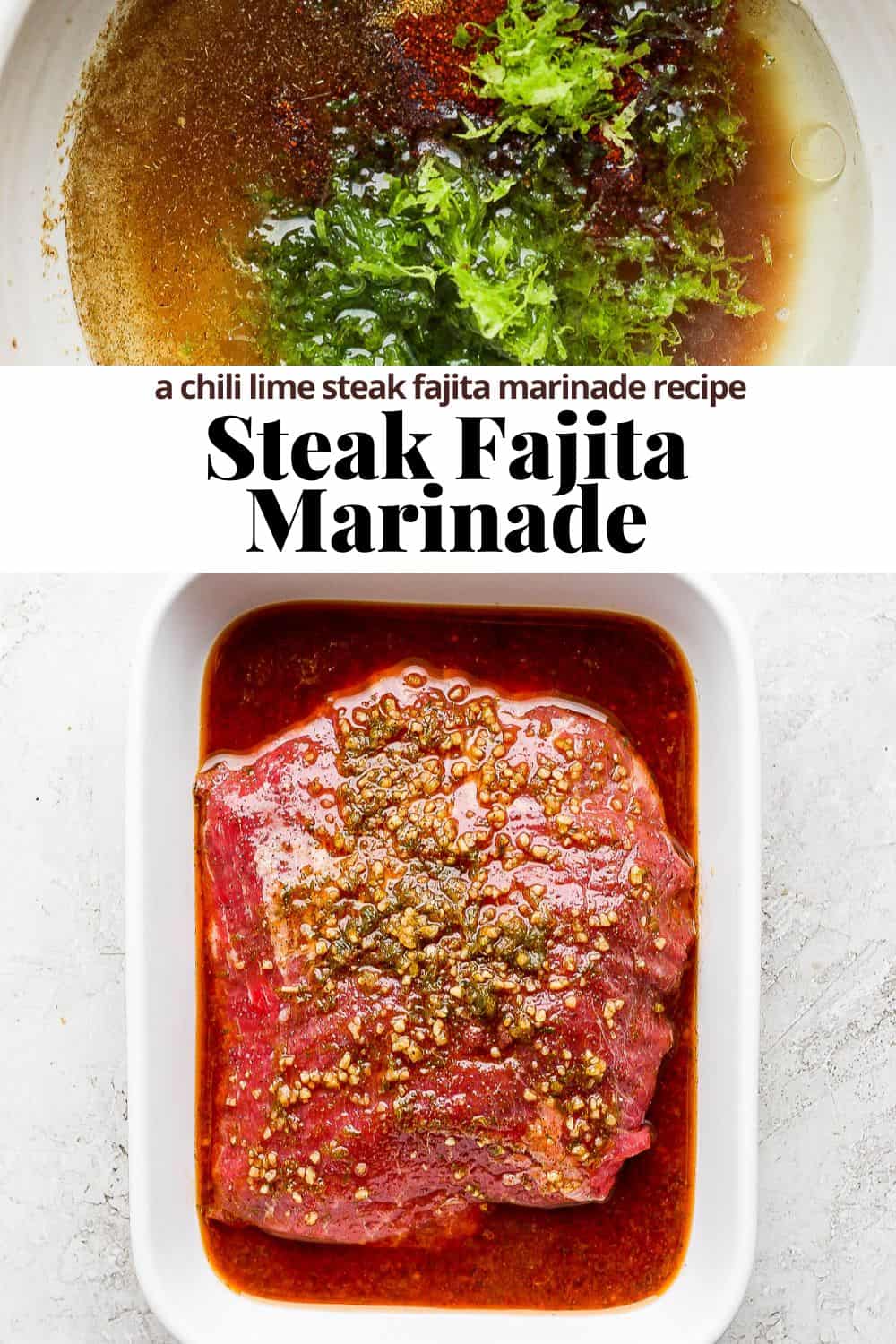 Pinterest image for steak fajita marinade.