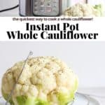 Pinterest image for Instant Pot cauliflower.