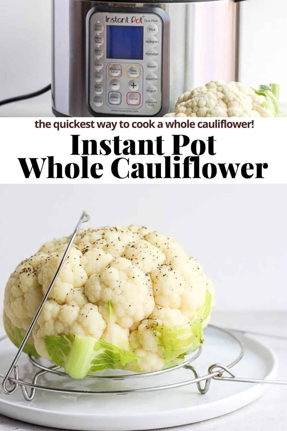 Pinterest image for Instant Pot cauliflower.