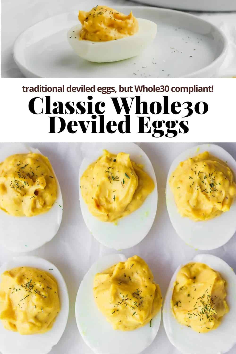 Pinterest image for the best whole30 deviled eggs.