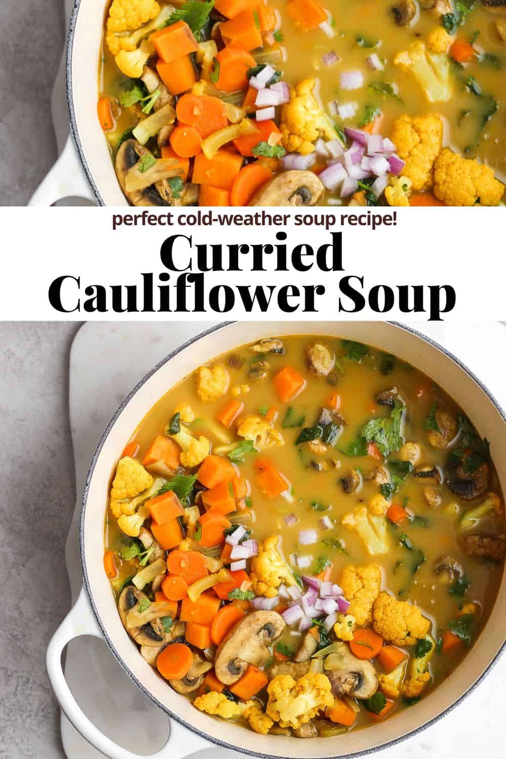 Pinterest image for curried cauliflower soup.