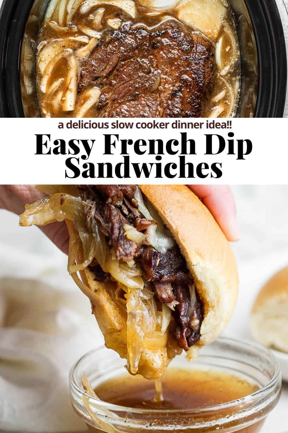 Pinterest image for french dip sandwiches.