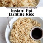 Pinterest image for Instant Pot Jasmine Rice.