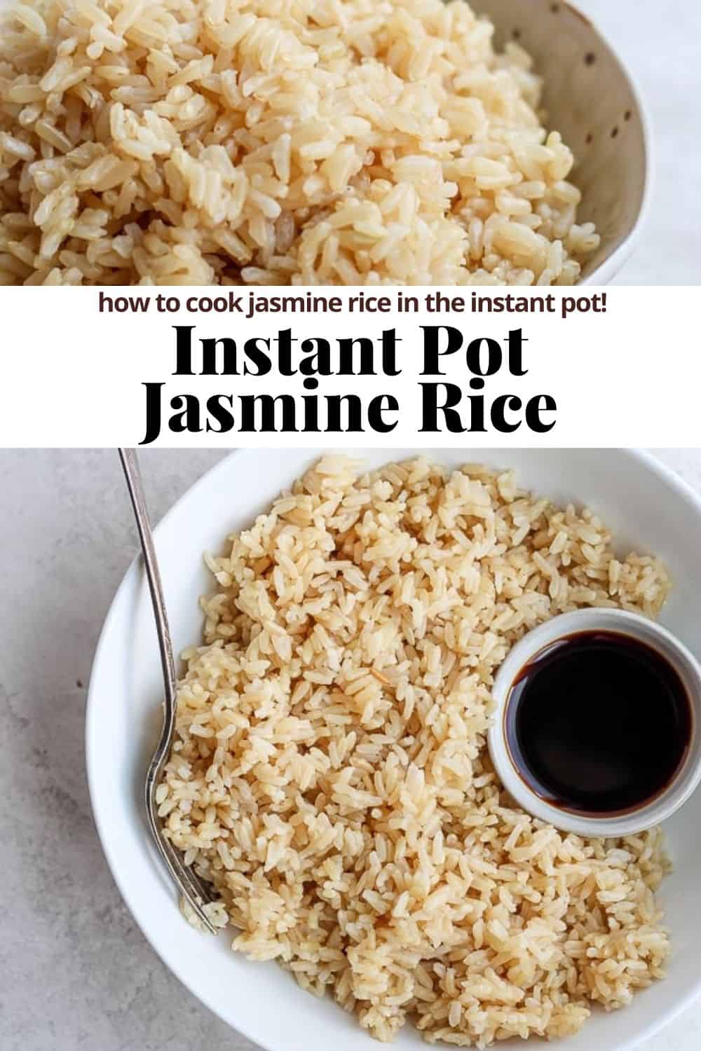 Pinterest image for Instant Pot Jasmine Rice.