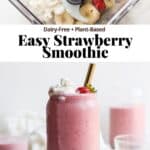 Pinterest image for the best strawberry smoothie.