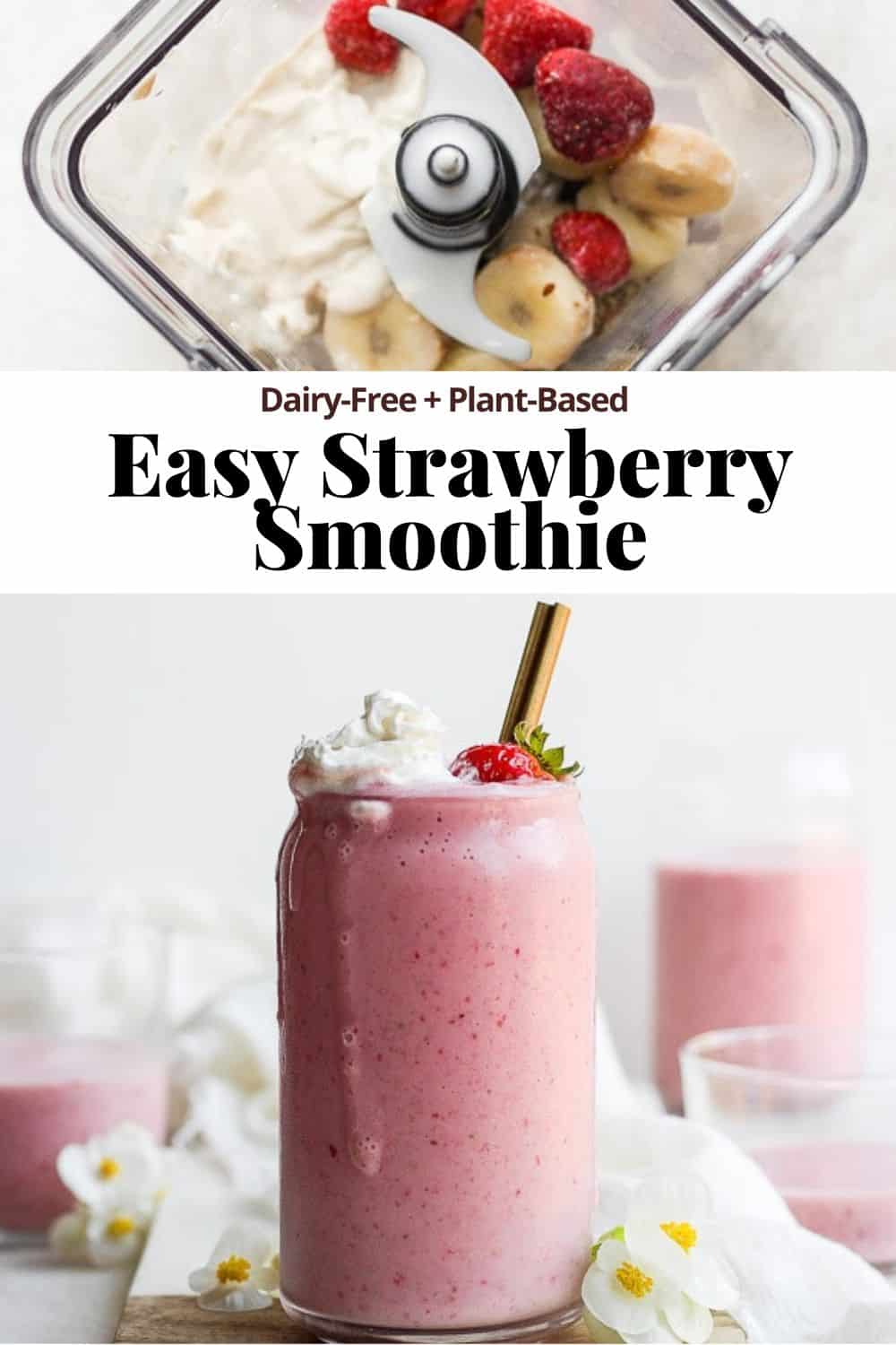 Pinterest image for the best strawberry smoothie.
