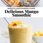 Pinterest image for the best mango smoothie.