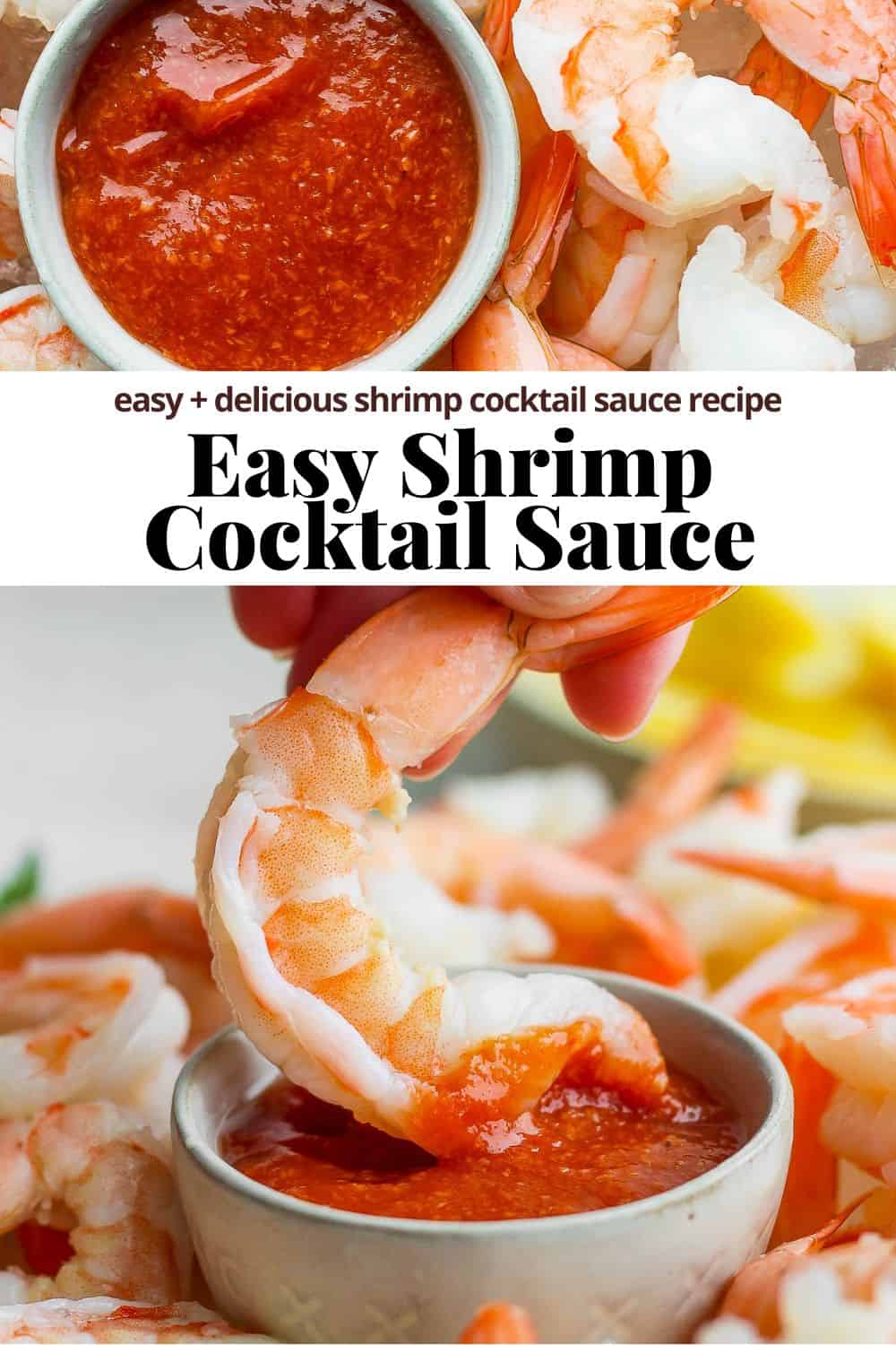 Pinterest image showing a bowl of cocktail sauce, the recipe title, and a hand dipping the shrimp into the sauce.