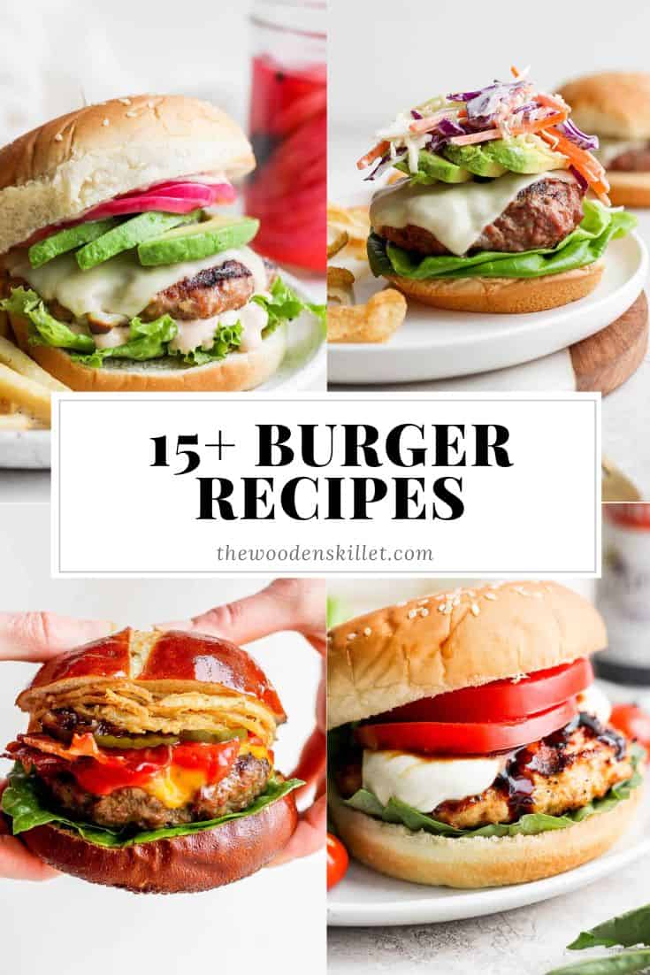 Pinterest image for the best burger recipes.