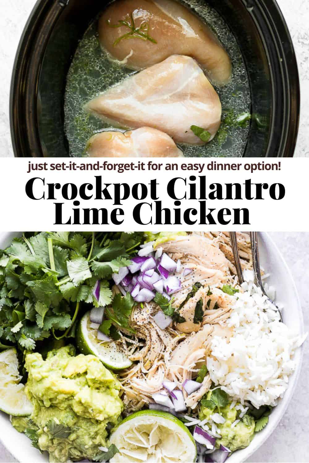 Pinterest image for crockpot cilantro lime chicken.