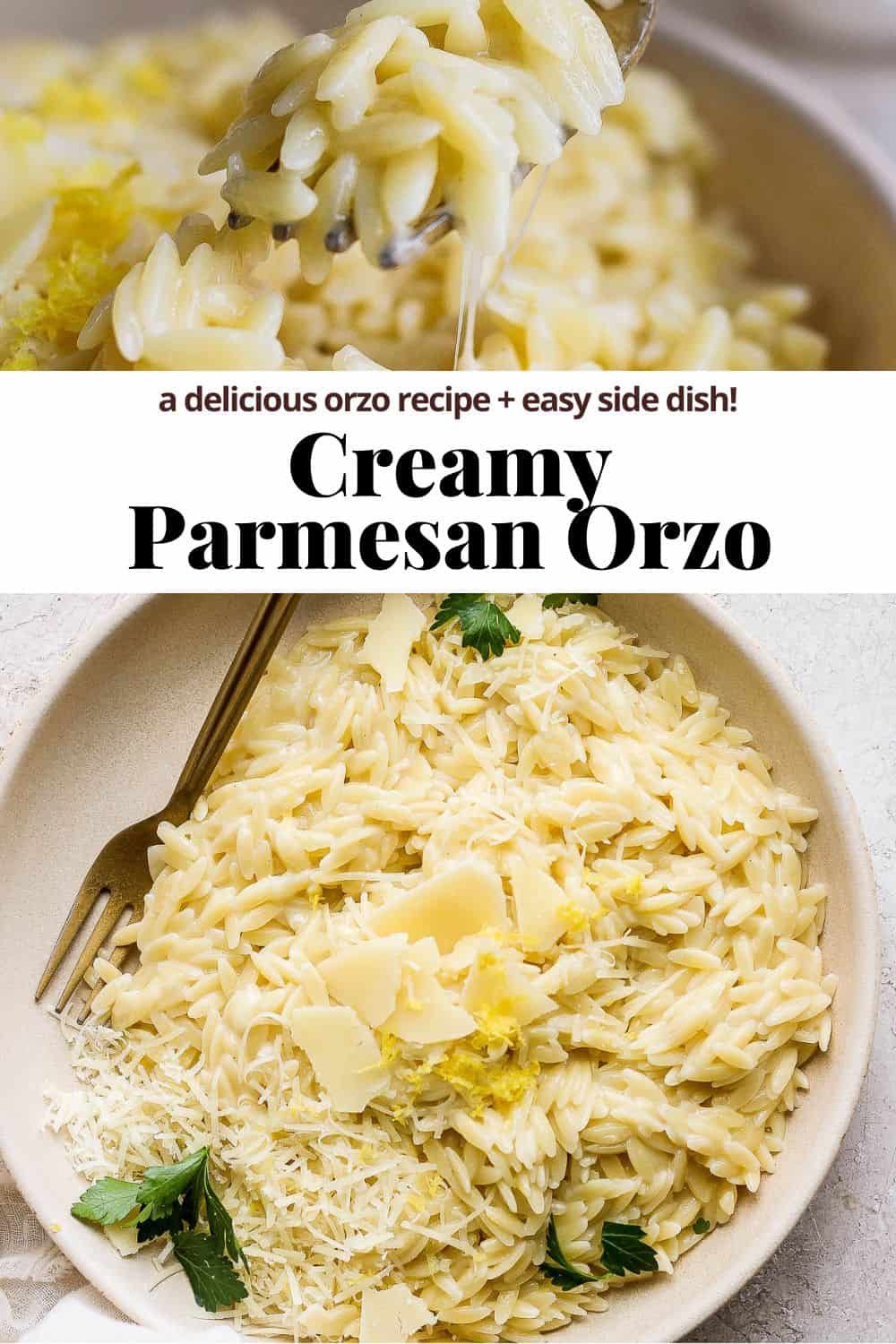 Pinterest image showing parmesan orzo in a plate and in a bowl.