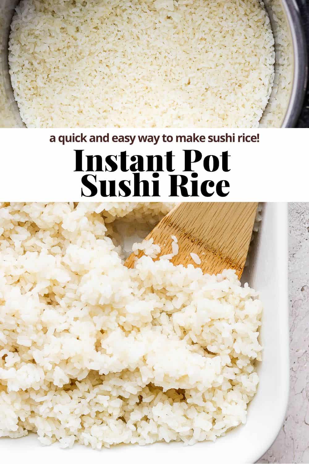 Pinterest image for Instant Pot sushi rice.