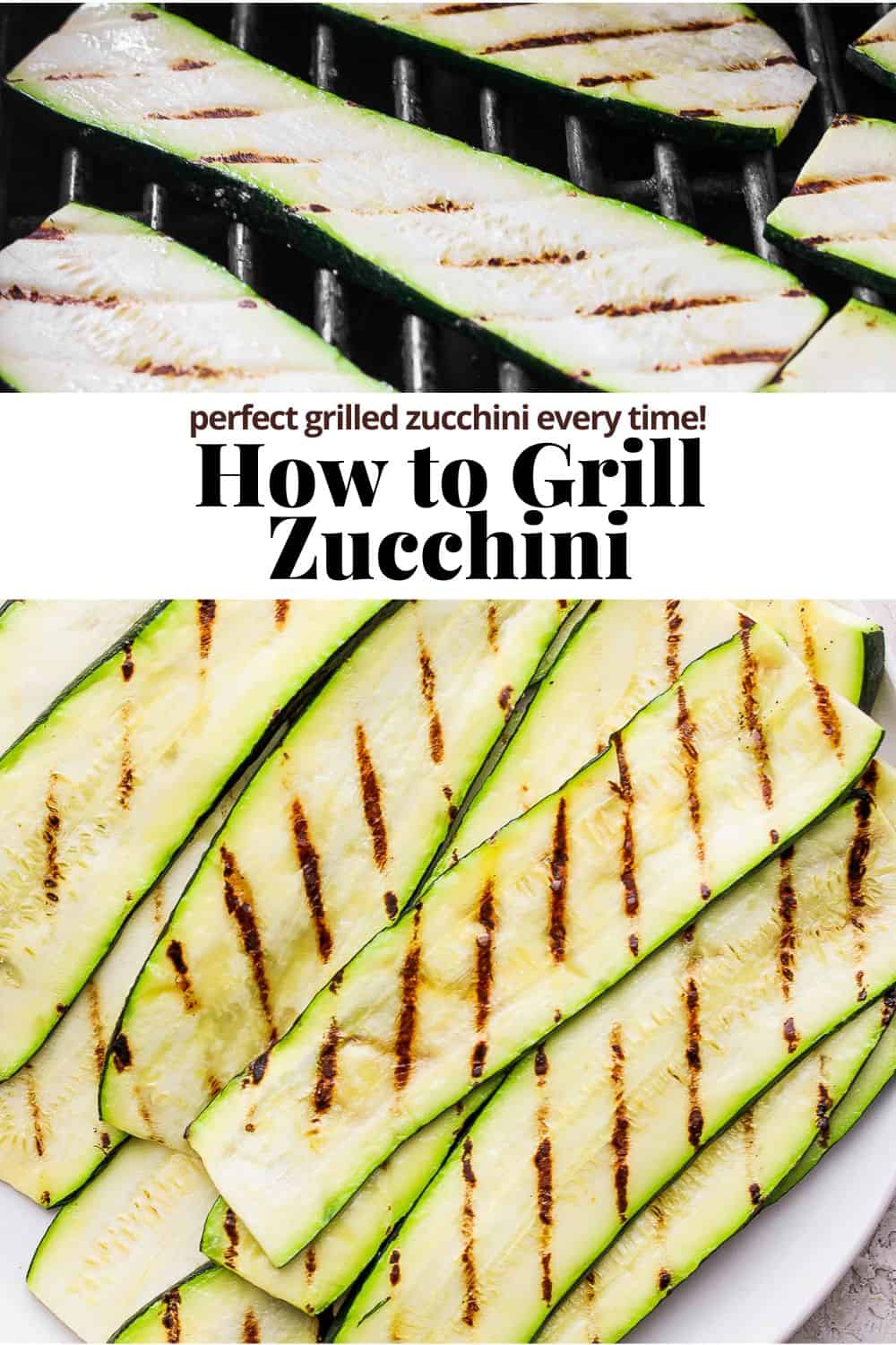 Pinterest image for how to grill zucchini.