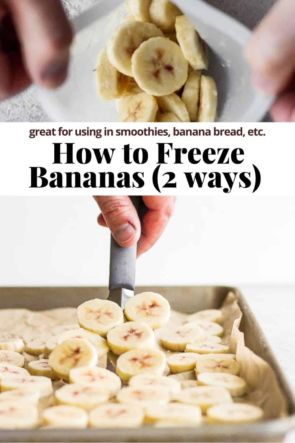 Pinterest image for how to freeze bananas.