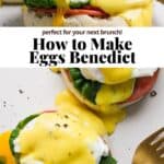 Pinterest image for how to make eggs benedict.