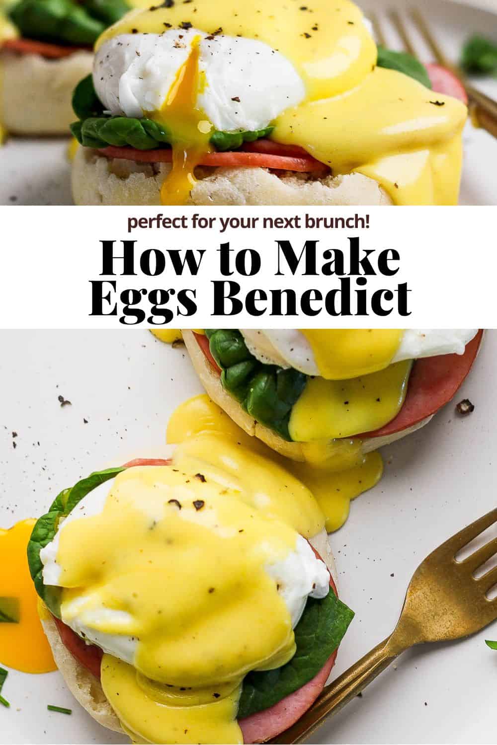 Pinterest image for how to make eggs benedict.