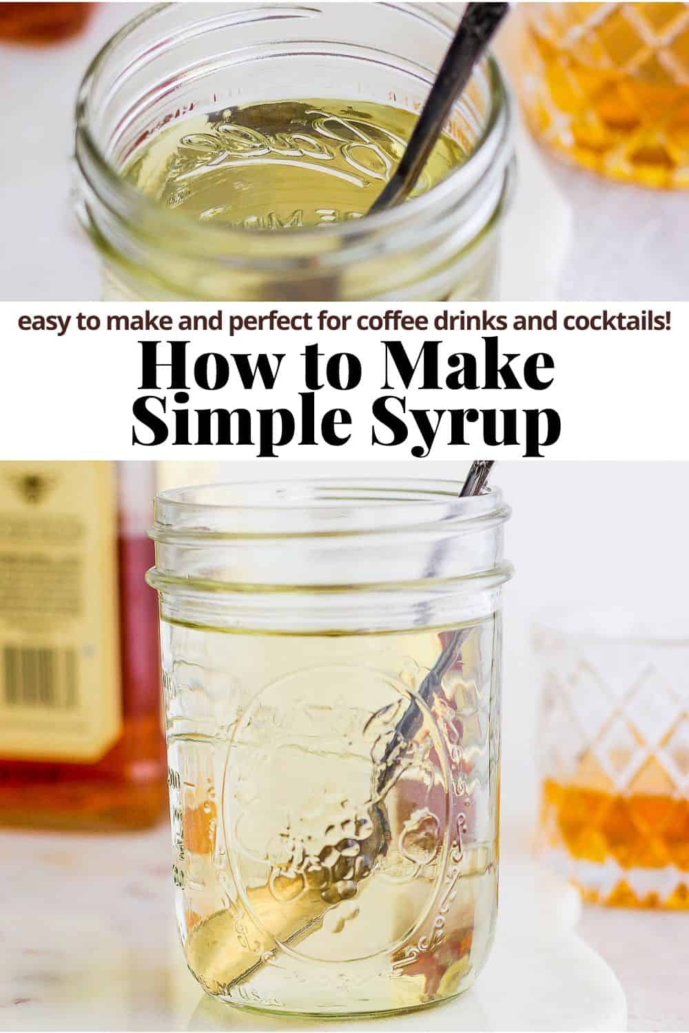Pinterest image showing simple syrup in a mason jar and the recipe title.
