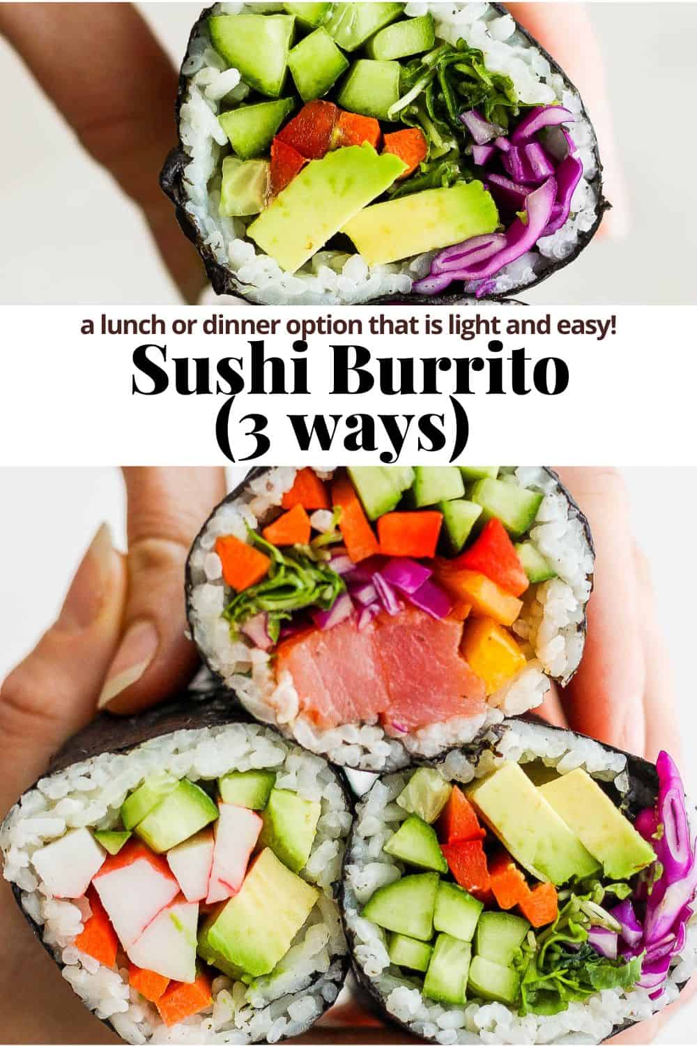 Pinterest image for sushi burritos.