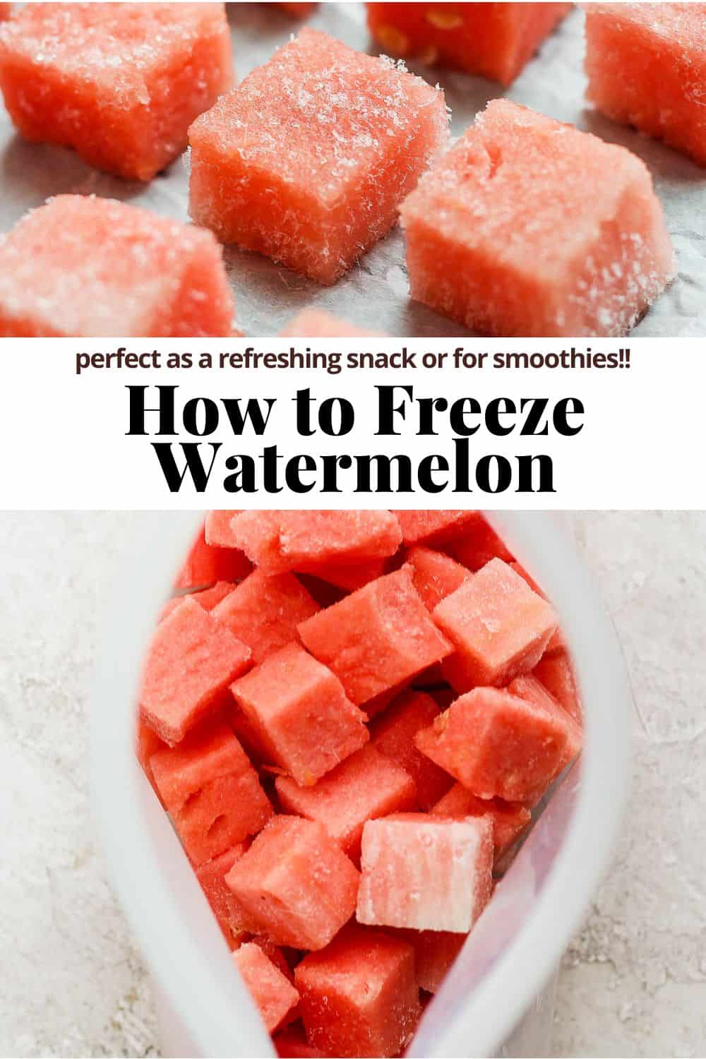Pinterest image for how to freeze watermelon.