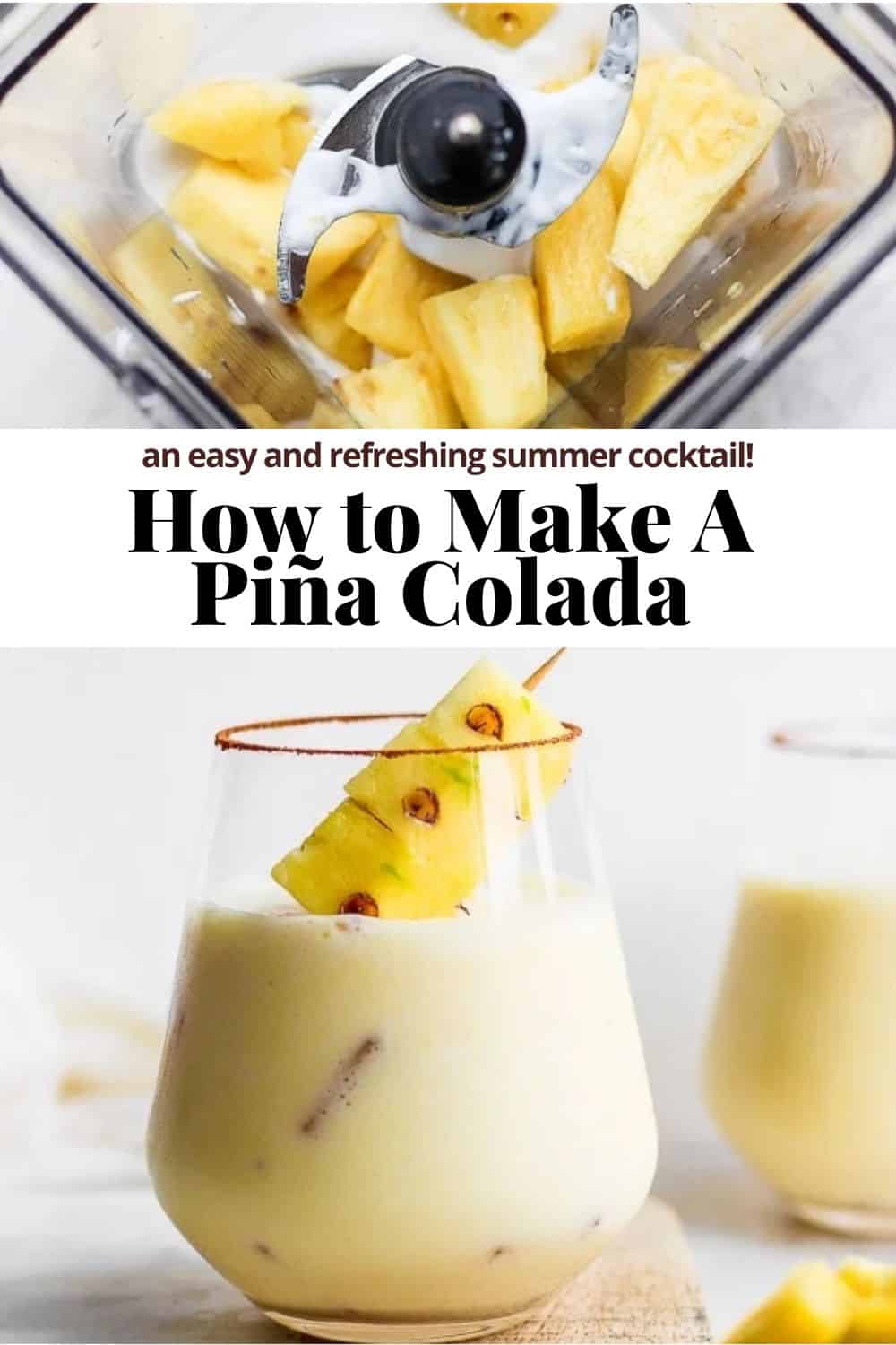 Pinterest image for how to make a pina colada.