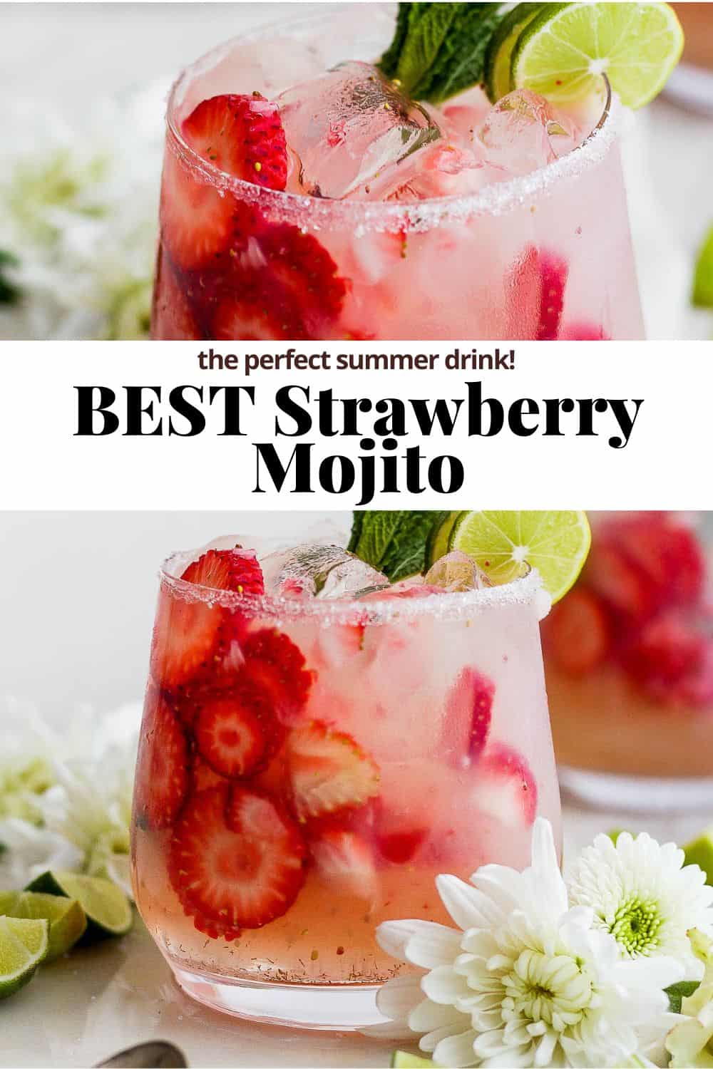 Pinterest image showing the strawberry mojito in a glass with the title "the perfect summer drink! Best Strawberry Mojito".