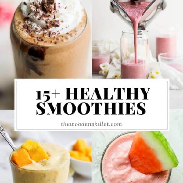 A quadrant of 4 smoothie photos (coffee, mango, watermelon and strawberry) with the text "15+ healthy smoothies" in the center.