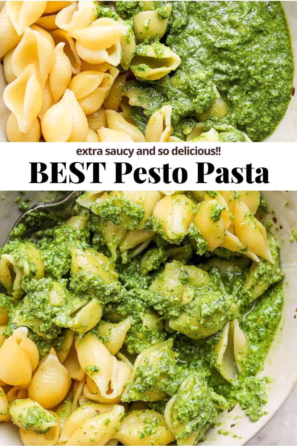 Pinterest image showing basil pesto pasta with the title "extra saucy and so delicious!! Best pesto pasta."