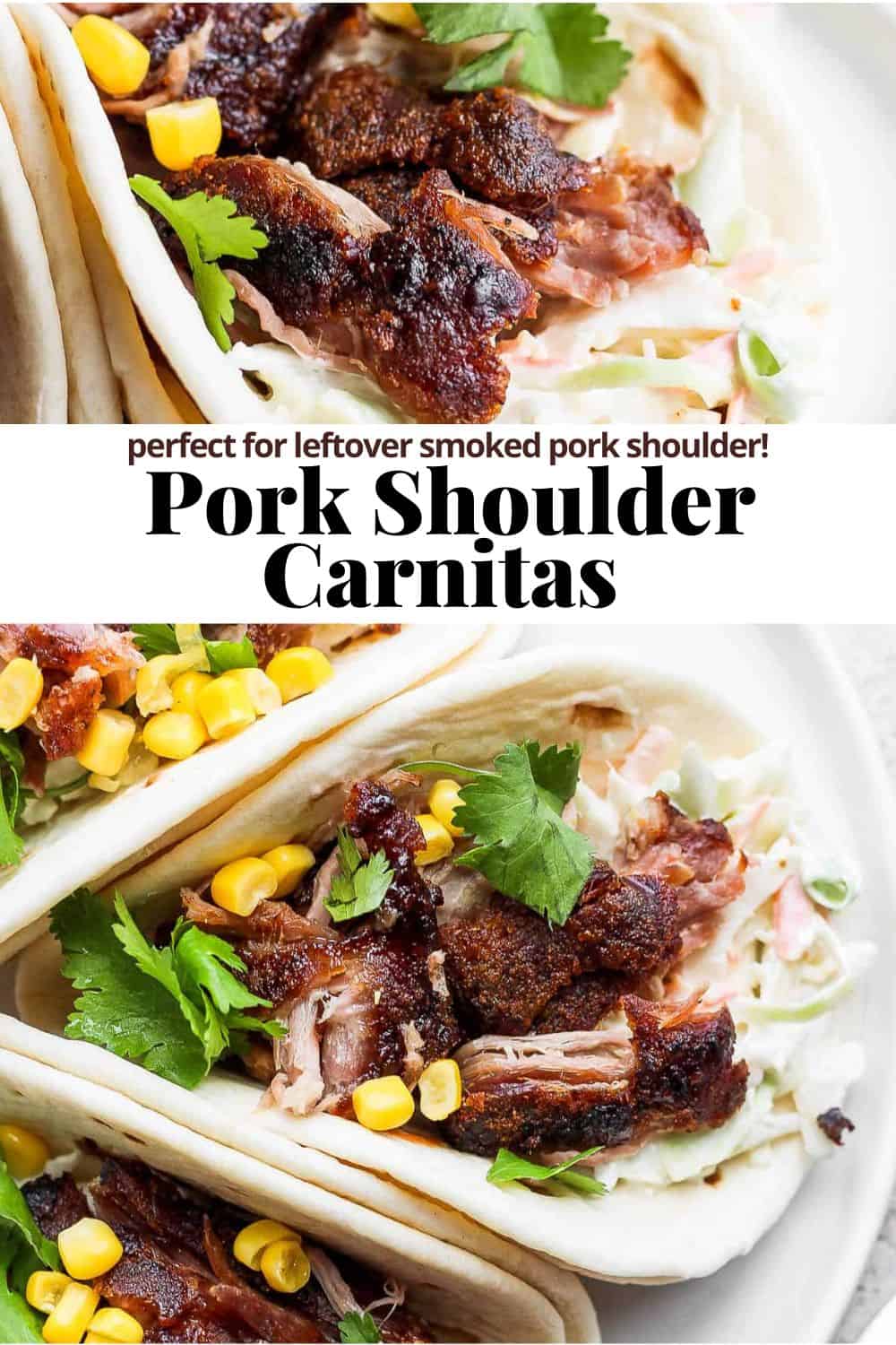 Pinterest image for pork shoulder carnitas.