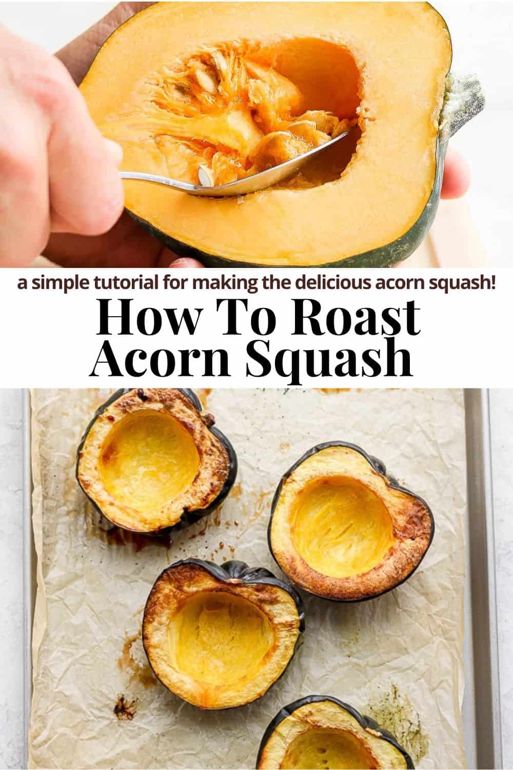 Pinterest image for how to roast acorn squash.