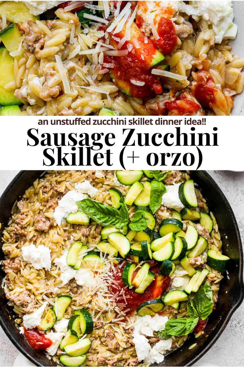 Pinterest image for sausage zuchhini skillet + orzo.