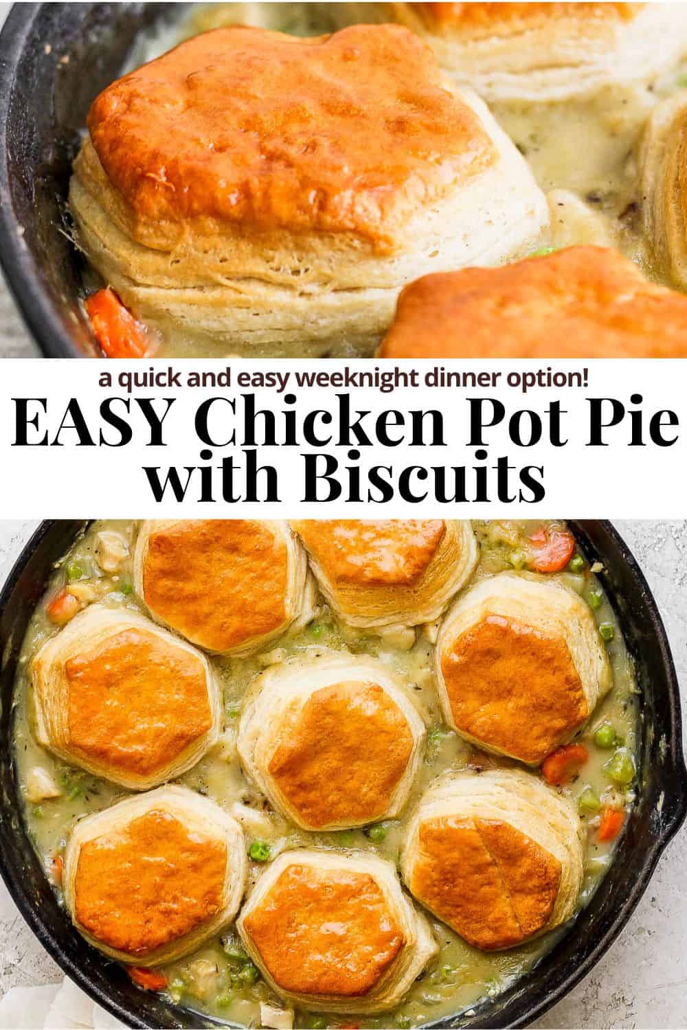 Pinterest image for chicken pot pie with biscuits.