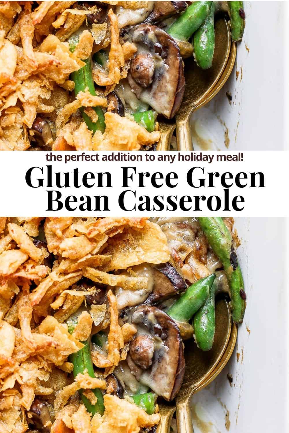 Pinterest image for gluten free green bean casserole.
