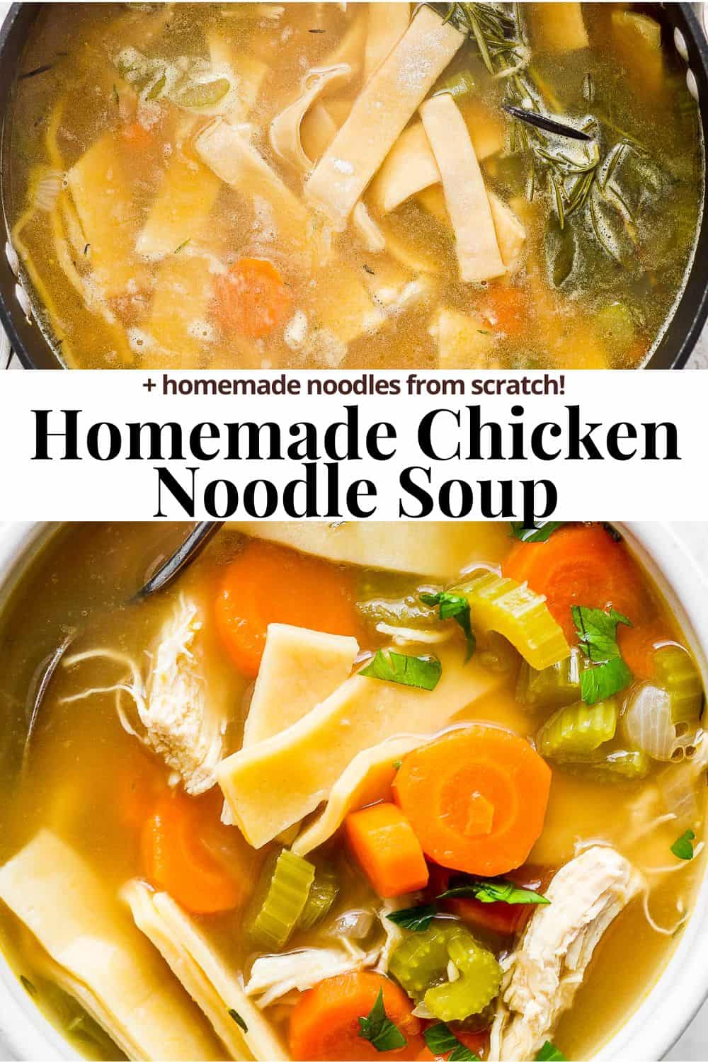 Pinterest image for homemade chicken noodle soup.