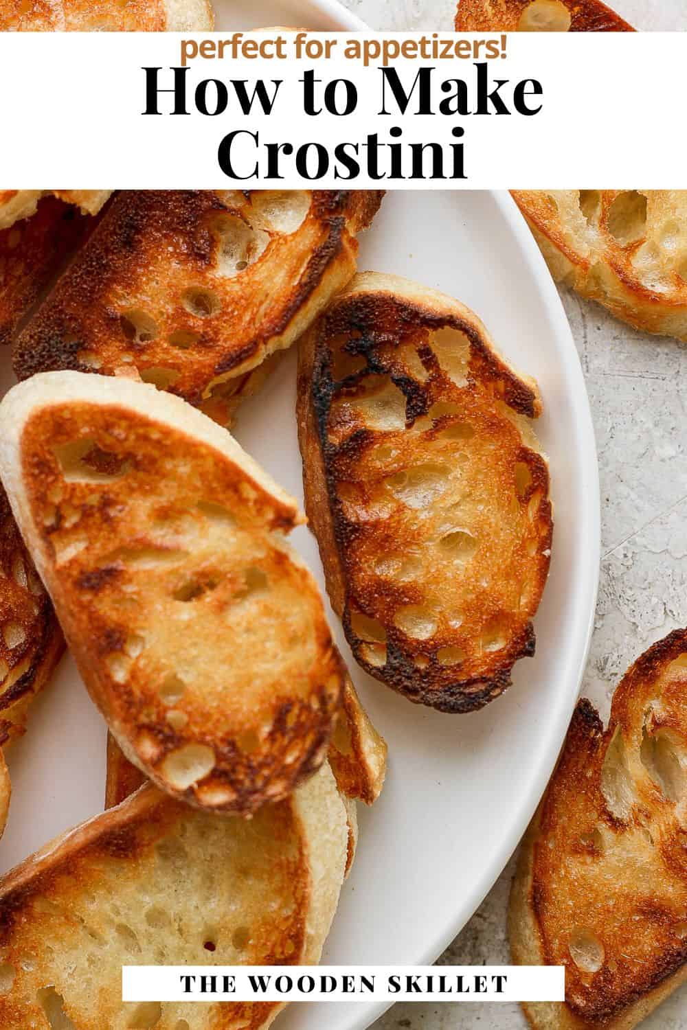 Pinterest image for how to make crostini.