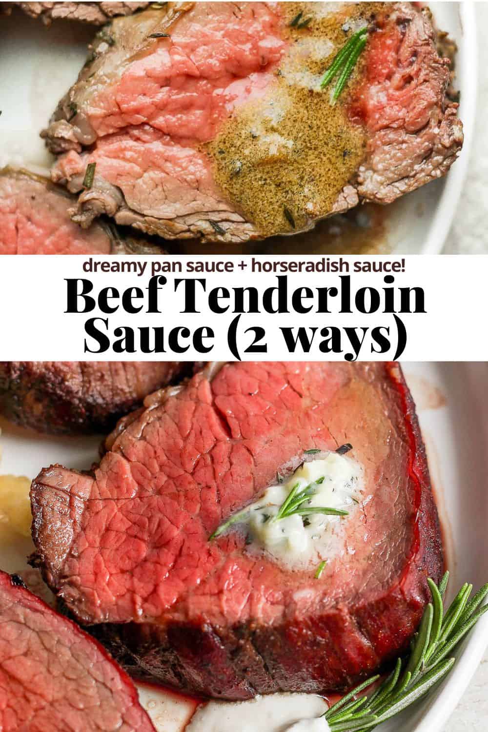 Pinterest image for beef tenderloin sauce.