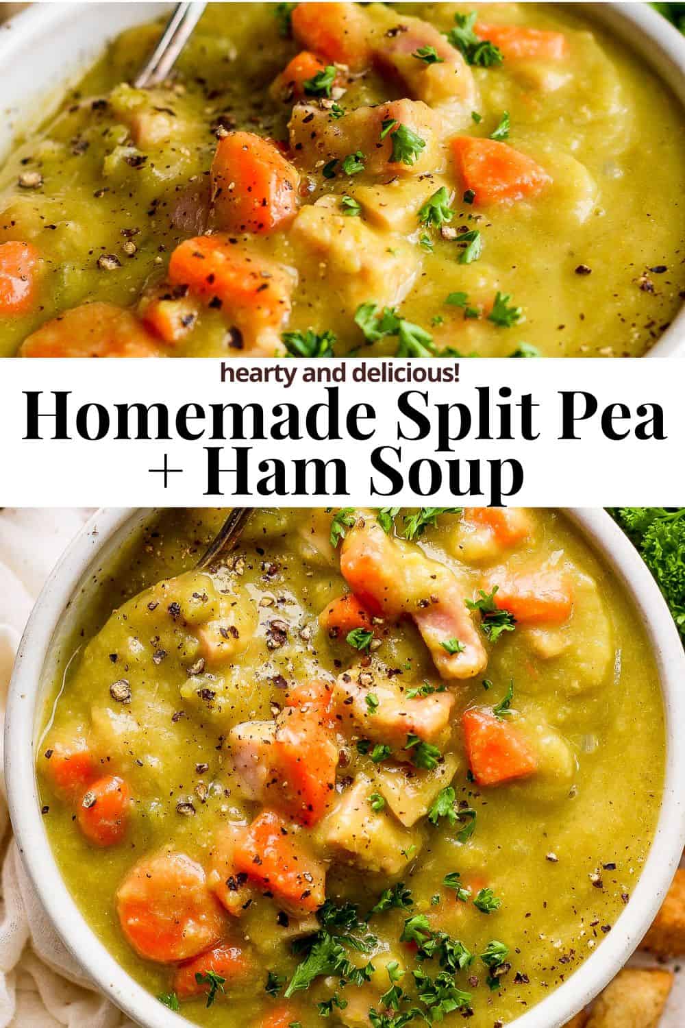 Pinterest pin with text overly and a picture of split pea soup with ham in a bowl. 