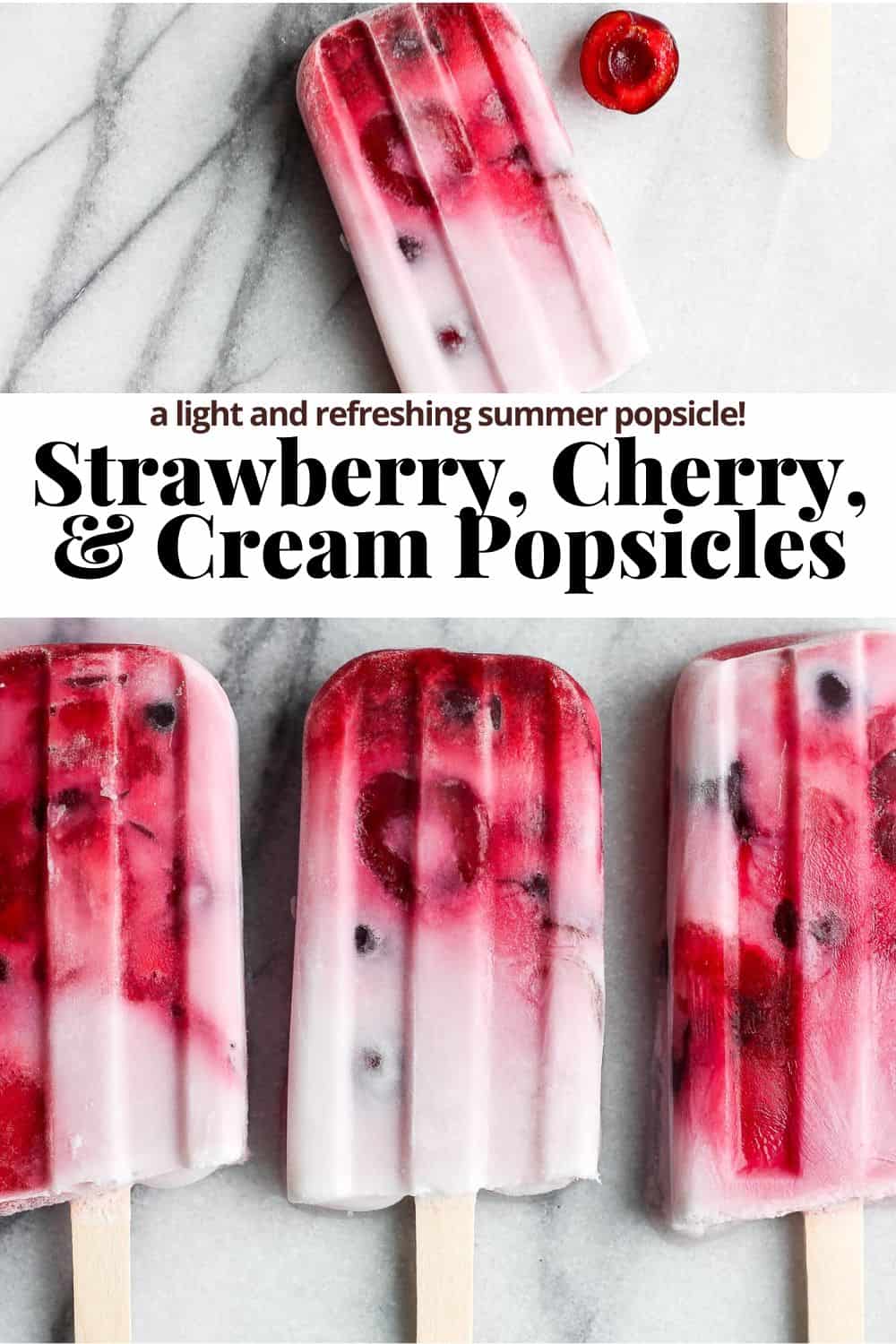 Pinterest image for strawberry cherry and cream popsicles.