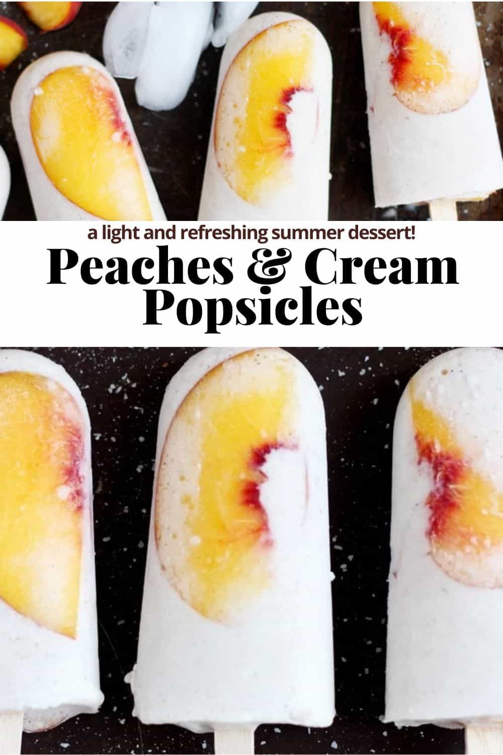Pinterest image for vegan peaches and cream popsicles.