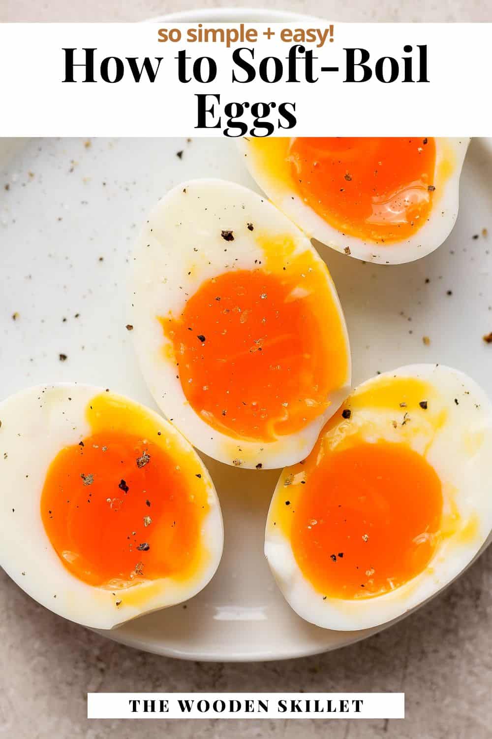 Pinterest image for how to soft boil eggs.