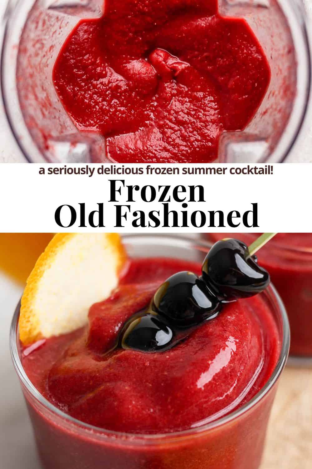 Pinterest image for a frozen old fashioned.