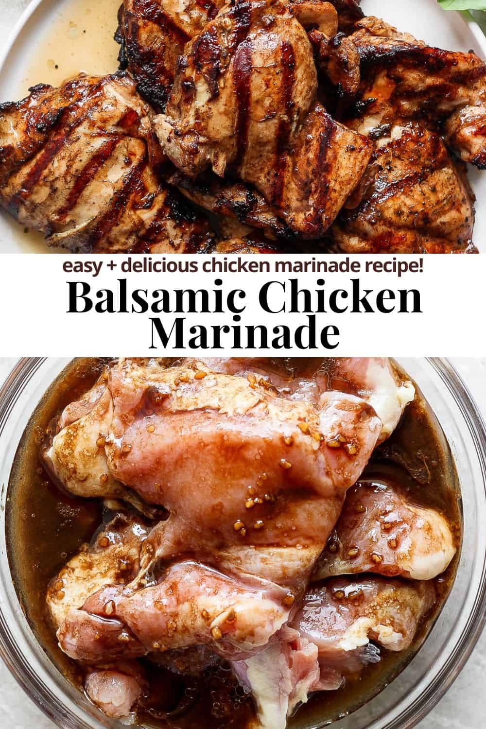 Pinterest image for balsamic chicken marinade.