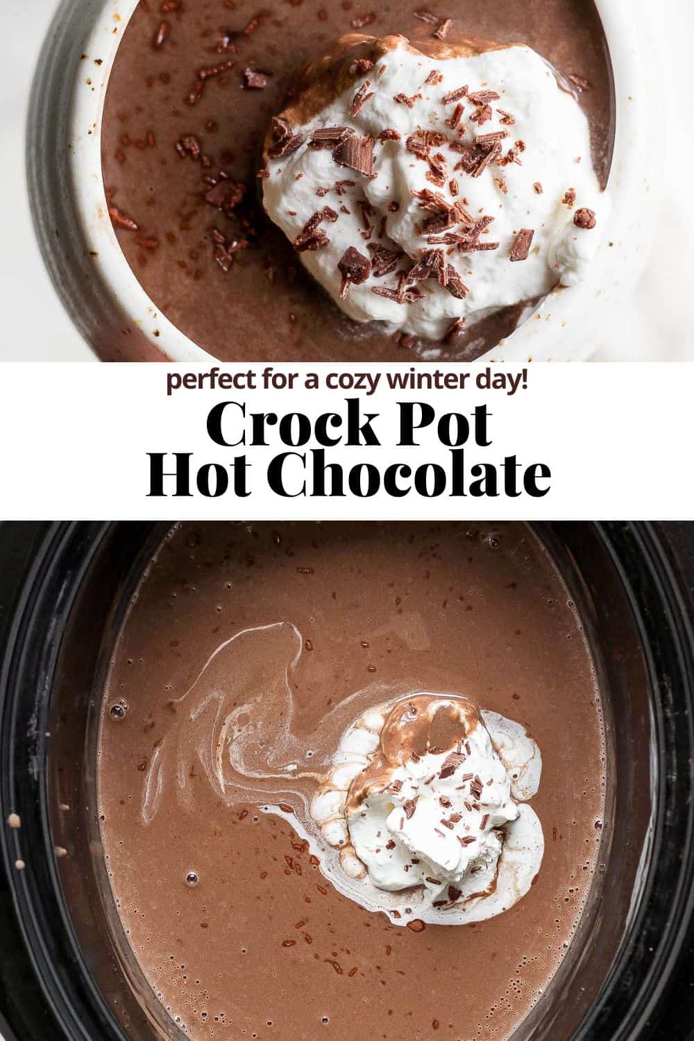 Pinterest image for crock pot hot chocolate.