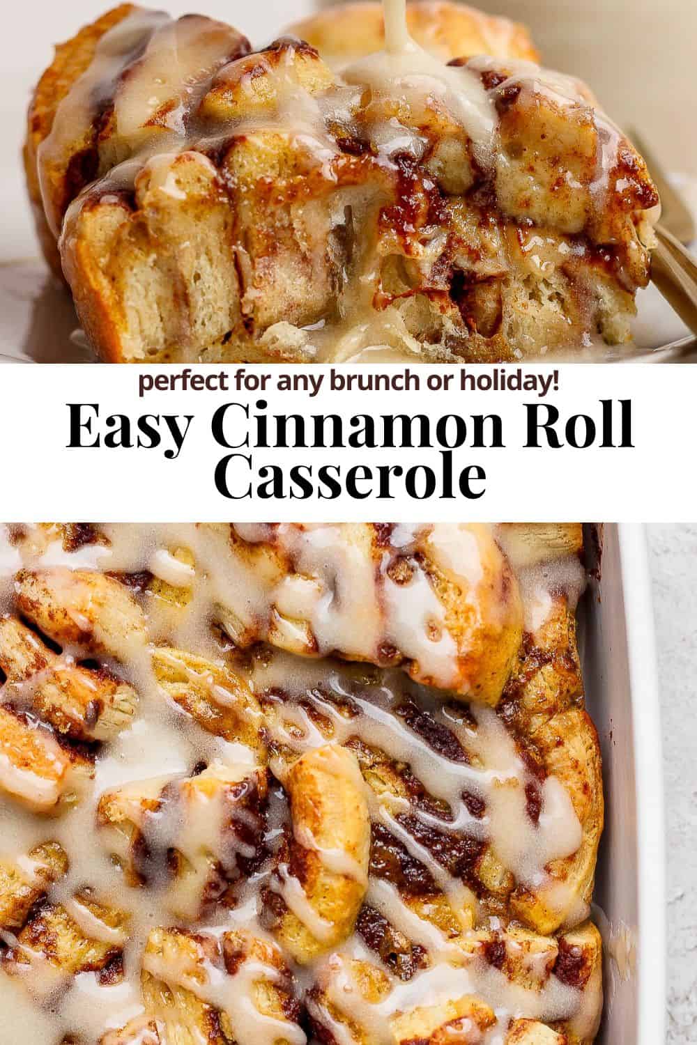 Pinterest image for cinnamon roll casserole.