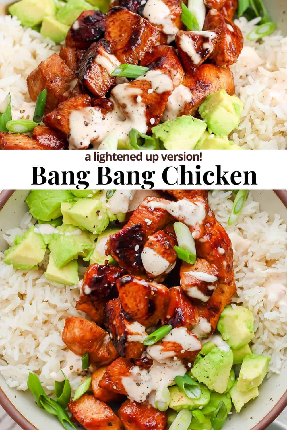 Pinterest image showing bang bang chicken with the title "bang bang chicken a lightened up version!"