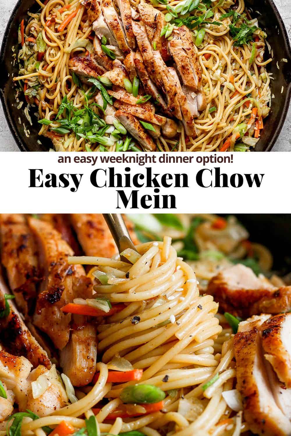 Pinterest image for chicken chow mein.