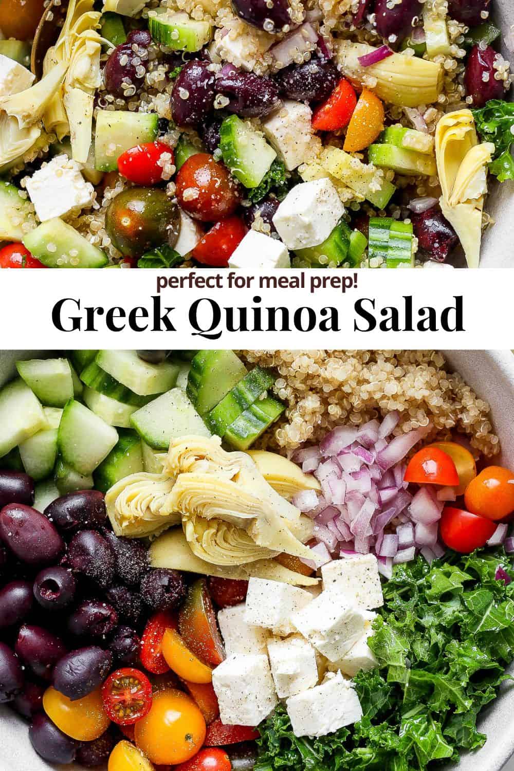 Pinterest image that shows the greek quinoa salad with the title, "Greek quinoa salad perfect for meal prep!"